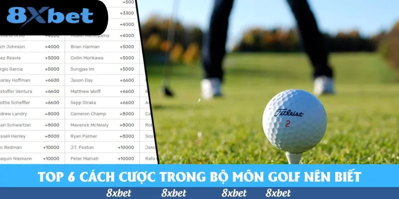 Top 6 cách cược trong bộ môn golf người chơi nên biết